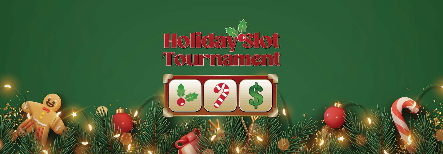 Holiday Slot Tournament