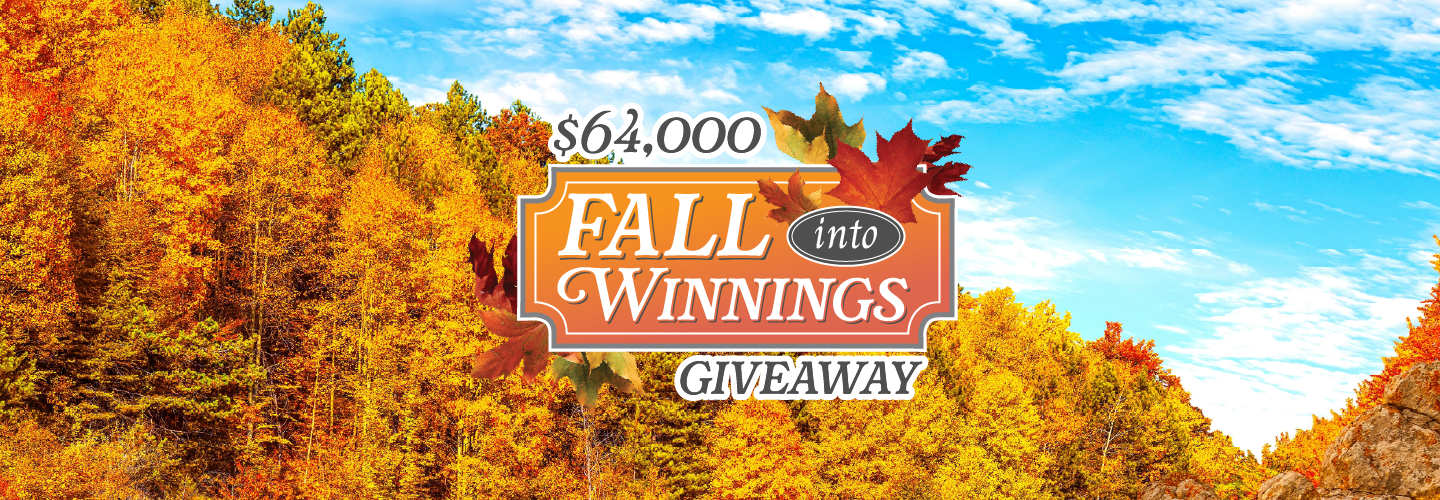 $64,000 Fall into Winnings Giveaway