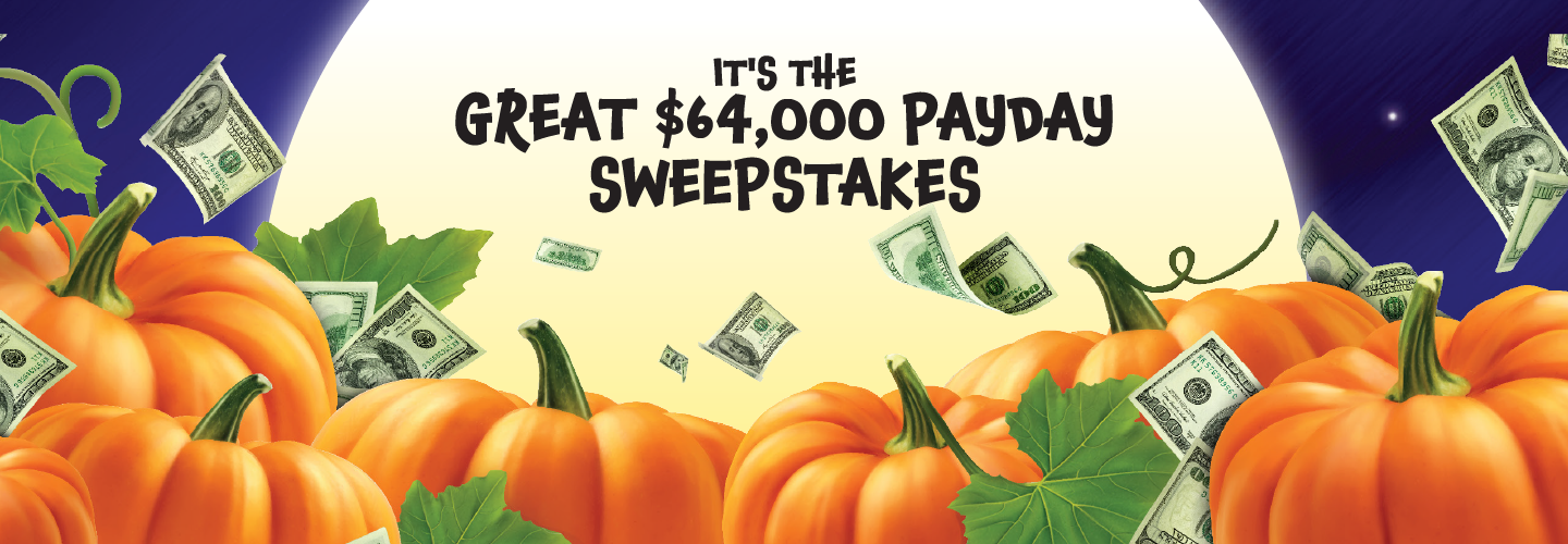 It's The Great $64,000 Payday Sweepstakes