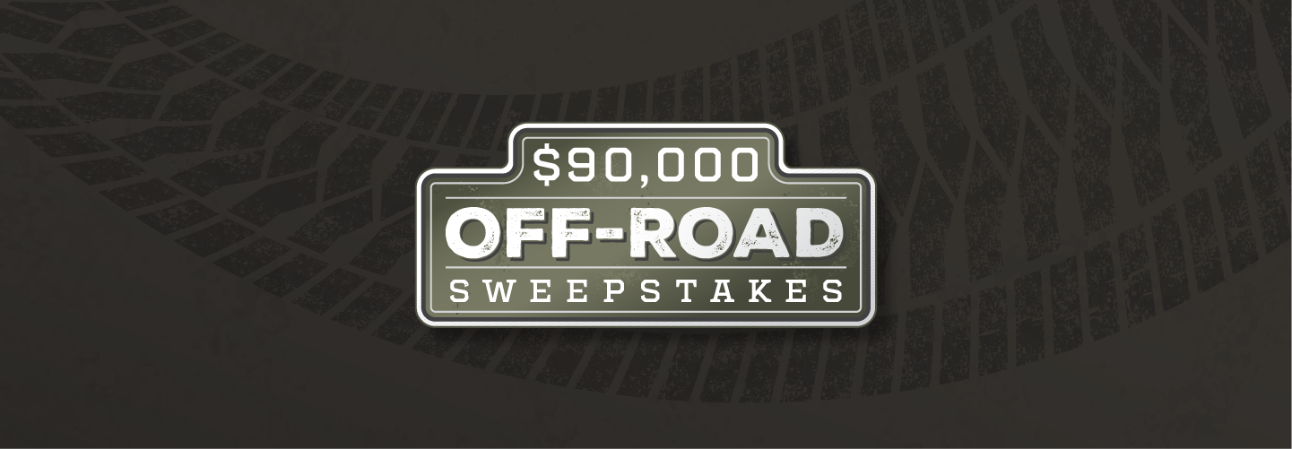 $90,000 Off-Road Sweepstakes
