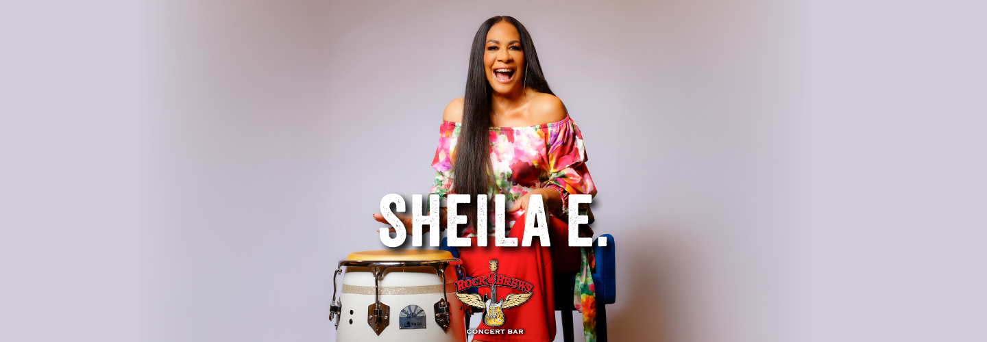 Sheila E. at Rock & Brews