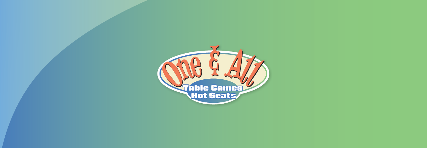 One & All Table Games Hot Seats