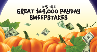 It's The Great $64,000 Payday Sweepstakes