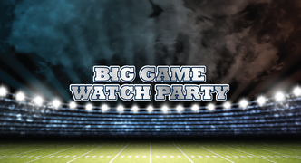 Big Game Watch Party
