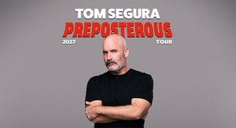 Tom Segura: Preposterous at Cowlitz Ballroom